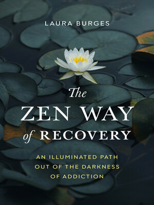 cover image of The Zen Way of Recovery